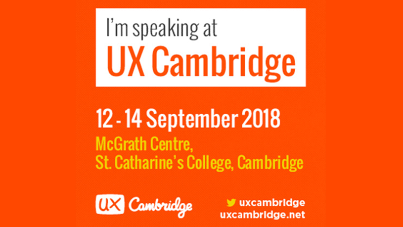 UX Cambridge 2018